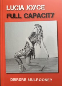 Lucia Joyce Full Capacity Limited Edition Book